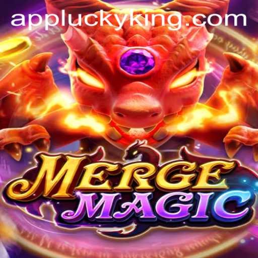 Unveiling MergeMagic: The Enchanting World of the Lucky King