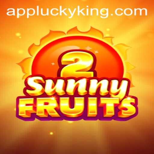 SunnyFruits2: The Vibrant World of LUCKY KING